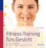 Image de Fitness-Training fürs Gesicht: Gymnastik statt Botox; Die besten Übungen gegen Falten & Co.