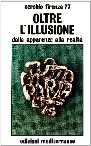 Oltre l'illusione Oltre l'illusione
