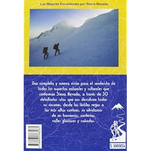 Sierra Nevada (Las Mejores Excursiones Por...)