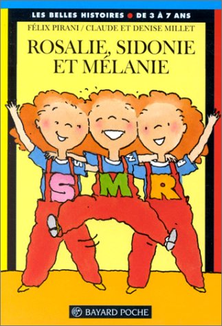 <a href="/node/13972">Rosalie, Sidonie et Mélanie</a>