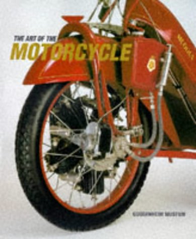The Art of the Motorcycle (Guggenheim Museum Publications)