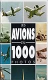 AVIONS EN 1000 PHOTOS