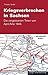 Kriegsverbrechen in Sachsen: Die vergessenen Toten von April /Mai 1945 by