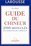 Guide du chineur