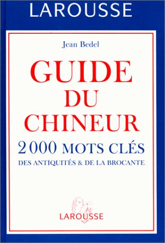 Télécharger Guide du chineur PDF