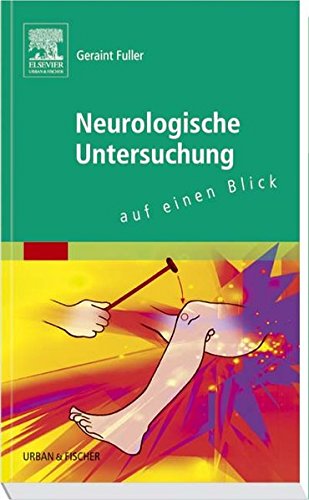 Download Neurologische Untersuchung: Auf einen Blick Download Neurologische Untersuchung: Auf einen Blick