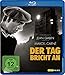 Der Tag bricht an [Blu-ray]