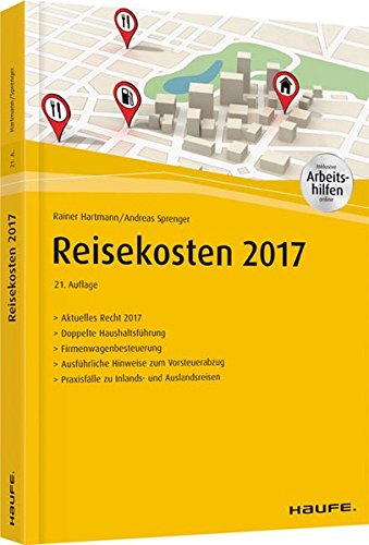 Preisvergleich Produktbild Reisekosten 2018 - inkl. Arbeitshilfen online (Haufe Fachbuch)