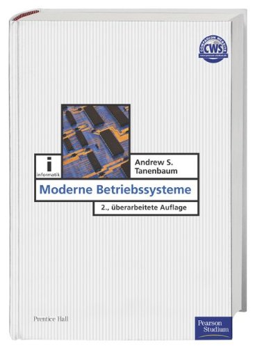 Download Moderne Betriebssysteme (Pearson Studium - IT) Download Moderne Betriebssysteme (Pearson Studium - IT)