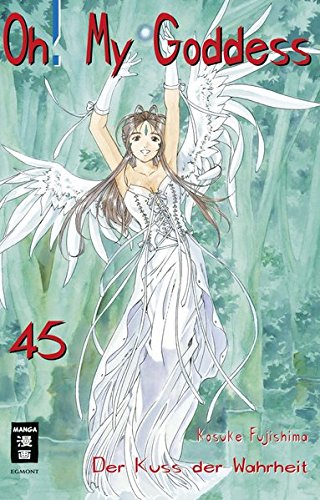 Oh! My Goddess 45: Der Kuss der Wahrheit
