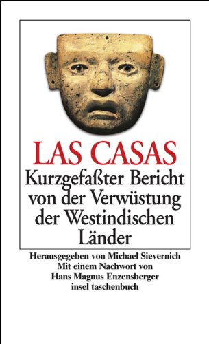 Kurzgefaßter Bericht von der Verwüstung der Westindischen Länder (insel taschenbuch)