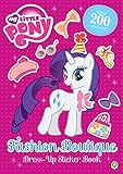 Fashion Boutique Dress-Up Sticker Book: Sticker Activity Book 4 (My Little Pony)