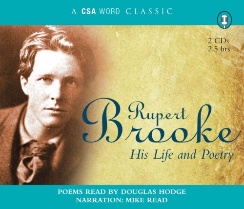 Download Rupert Brooke - His Life And Poetry (Csa Word Classic) Download Rupert Brooke - His Life And Poetry (Csa Word Classic)