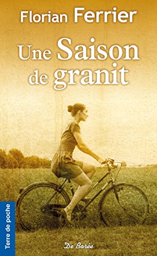 couverture de : Une saison de granit