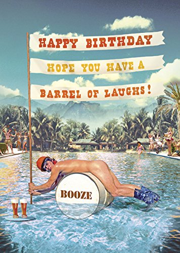 Barrel of Laughs Birthday Greeting Card by Max Hernn