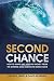 Produktbild Second Chance: How to Make and Keep Big Money from the Coming Gold and Silver Shock-Wave