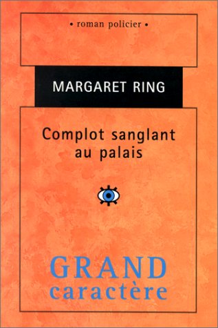 couverture de : Complot sanglant au palais
