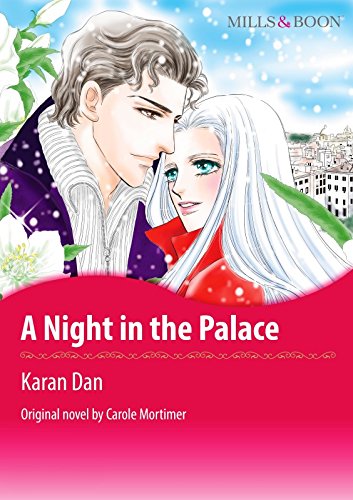 A NIGHT IN THE PALACE