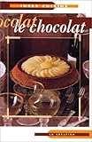 Idées cuisine : le chocolat