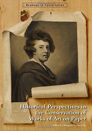 Download Historical Perspectives in the Conservation of Works of Art on Paper (Readings in Conservation) by Ellis (2015-07-17) Download Historical Perspectives in the Conservation of Works of Art on Paper (Readings in Conservation) by Ellis (2015-07-17)