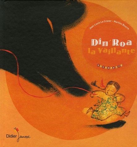 Din'Roa la vaillante