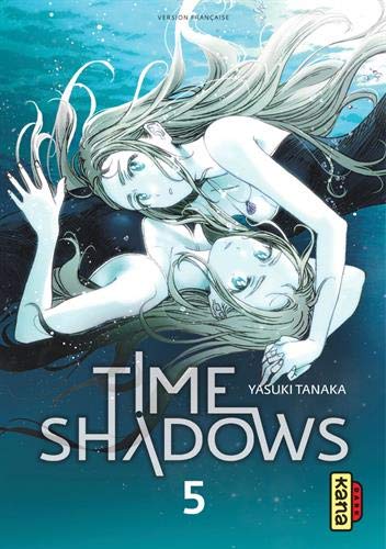 Time Shadows — Tome 5