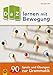 DaZ lernen mit Bewegung: 90 Spiele und Übungen zur Grammatik by 