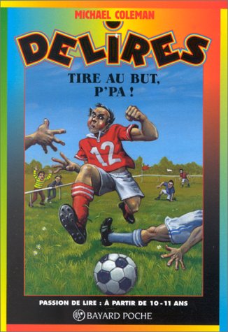 couverture de : Tire au but, p'pa !
