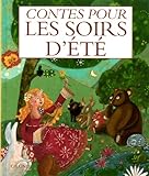 CONTES POUR LES SOIRS D ETE
