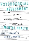 Psychosocial Assessment in Mental Health