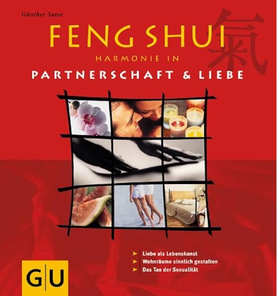 Feng Shui Harmonie In Liebe Partnerschaft Amazon De Sator Gunther Bucher