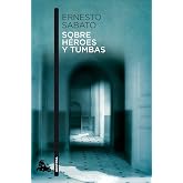Sobre h&eacute;roes y tumbas (Contempor&aacute;nea)
