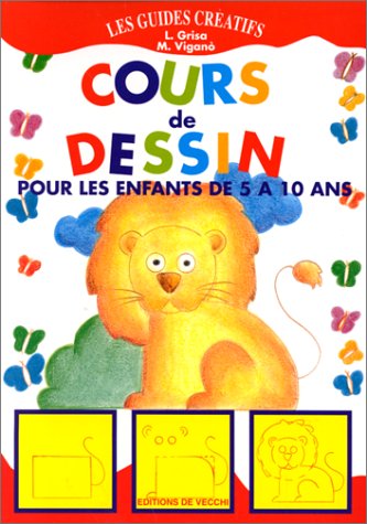 couverture de : Cours de dessin pour les enfants de 5 &agrave; 10 ans