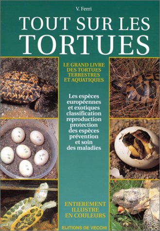 couverture de : Le Grand livre des tortues terrestres et aquatiques