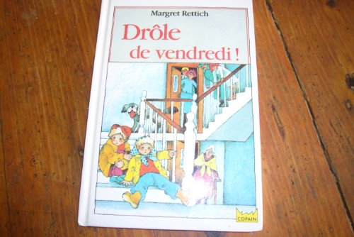 Drôle de vendredi