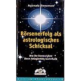 Investieren Mit Den Sternen Borse Und Astrologie Amazon De Kraus Uwe M Bucher