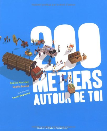 couverture de : 200 métiers autour de toi