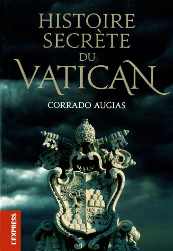 couverture de : Histoire secr&egrave;te du Vatican