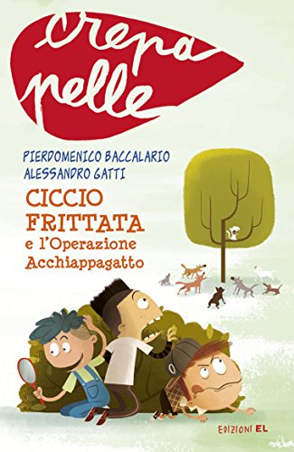Cover zum Buch Ciccio Frittata e l'Operazione Acchia...