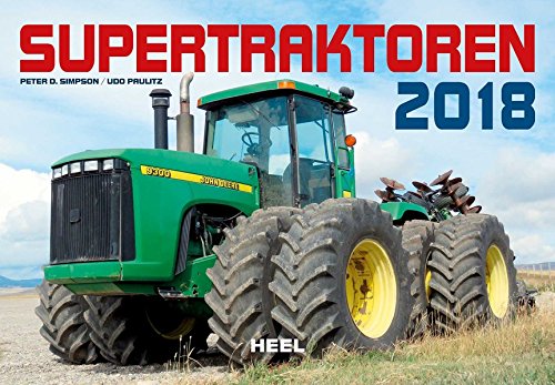 Download Supertraktoren 2018: Feldkolosse im Einsatz Download Supertraktoren 2018: Feldkolosse im Einsatz