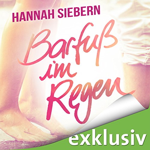 Barfuß im Regen (Barfuß 1)
