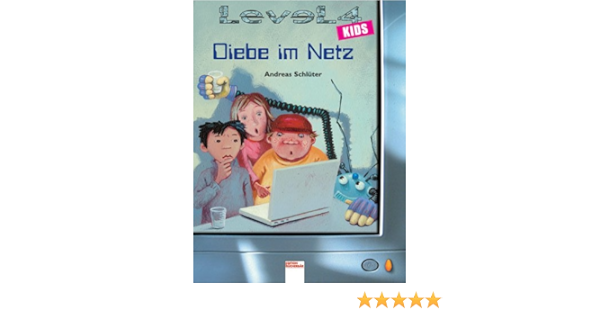 Level 4 Kids Diebe Im Netz Amazon De Schluter Andreas Kehr Karoline Bucher