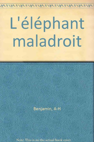 <a href="/node/3229">L'éléphant maladroit</a>