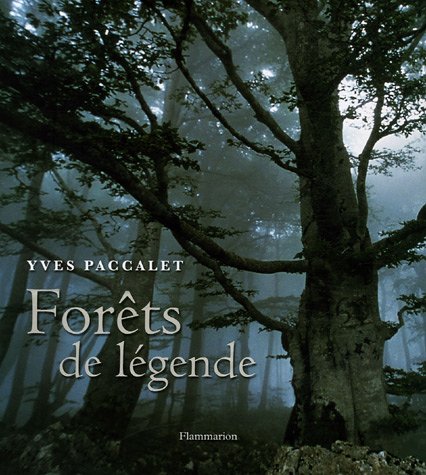 couverture de : For&ecirc;ts de l&eacute;gende