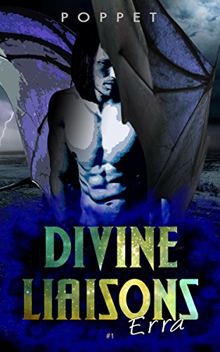 Divine Liaisons: Erra (English Edition) livre