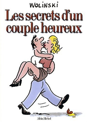 couverture de : Les Secrets d'un couple heureux