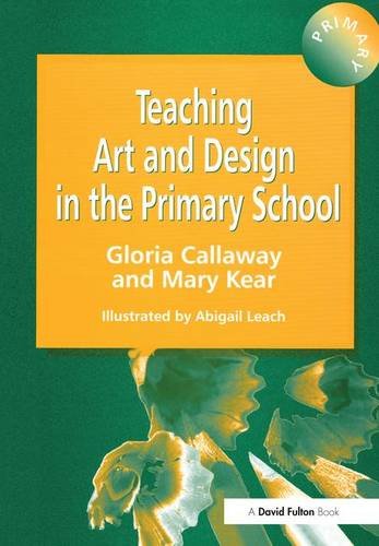 Book's Cover ofTeaching Art  Design in the Primary School