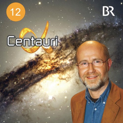 Schwarze Löcher: Sind sie in der Nähe? (Alpha Centauri 12)