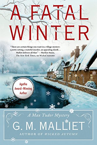 A Fatal Winter: A Max Tudor Novel (English Edition) livre