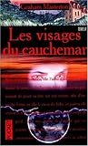 Les visages du cauchemar